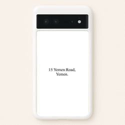 15 Yemen Road, Yemen  - Friends Phone Case for Google Pixel 6