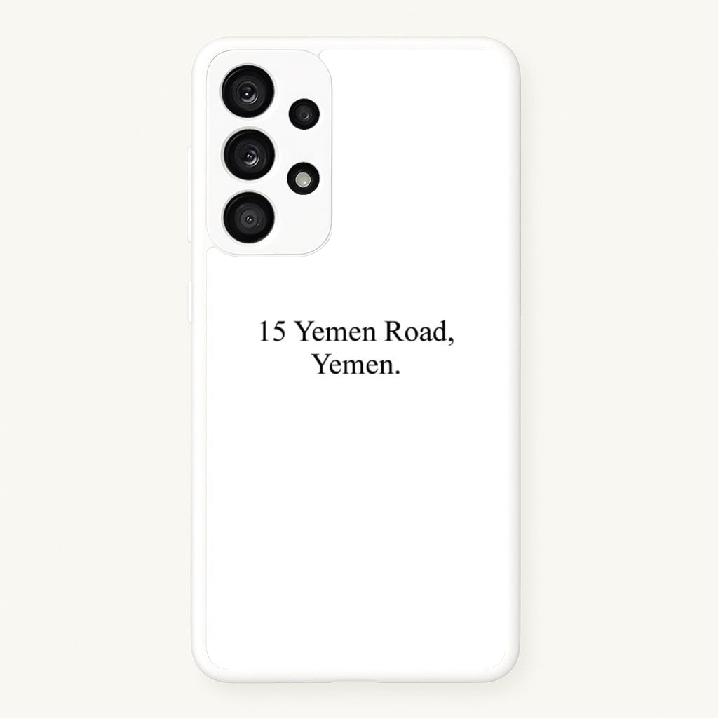 15 Yemen Road, Yemen  - Friends Phone Case for Galaxy A53