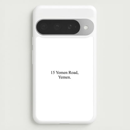 15 Yemen Road, Yemen Phone Case for Google Pixel 10 Pro XL