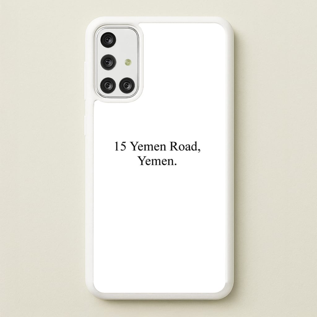 15 Yemen Road, Yemen  - Friends Phone Case for Galaxy A71