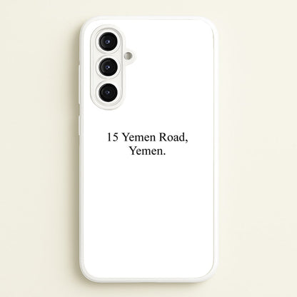 15 Yemen Road, Yemen  - Friends Phone Case for Galaxy A16