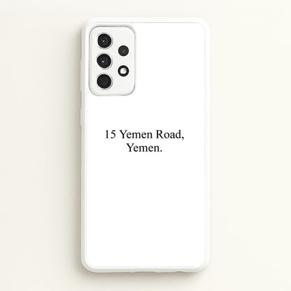 15 Yemen Road, Yemen  - Friends Phone Case for Galaxy A52 / A52s
