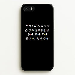 Princess Consuela Banana Hammock  - Friends Phone Case for iPhone 5 / 5s / SE 2016