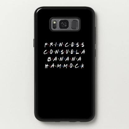 Princess Consuela Banana Hammock  - Friends Phone Case for Galaxy S8 Plus