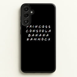 Princess Consuela Banana Hammock  - Friends Phone Case for Galaxy A36
