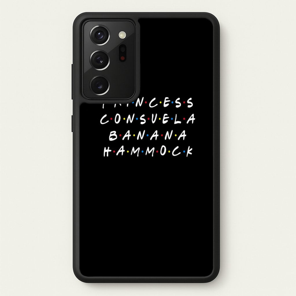 Princess Consuela Banana Hammock  - Friends Phone Case for Galaxy Note 20 Ultra