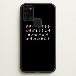 Princess Consuela Banana Hammock  - Friends Phone Case for Galaxy A21s