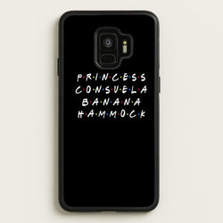 Princess Consuela Banana Hammock  - Friends Phone Case for Galaxy S9