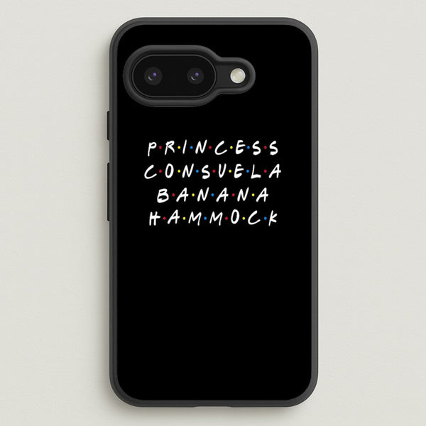 Princess Consuela Banana Hammock  - Friends Phone Case for Google Pixel 9a