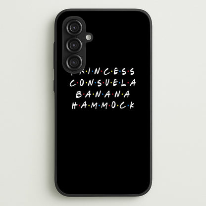 Princess Consuela Banana Hammock  - Friends Phone Case for Galaxy S23FE