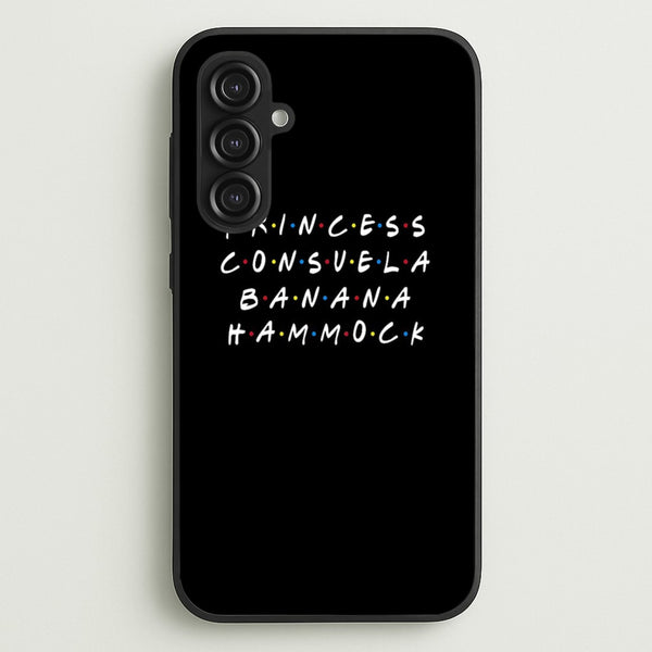 Princess Consuela Banana Hammock  - Friends Phone Case for Galaxy S23FE