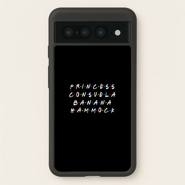 Princess Consuela Banana Hammock  - Friends Phone Case for Google Pixel 7 Pro