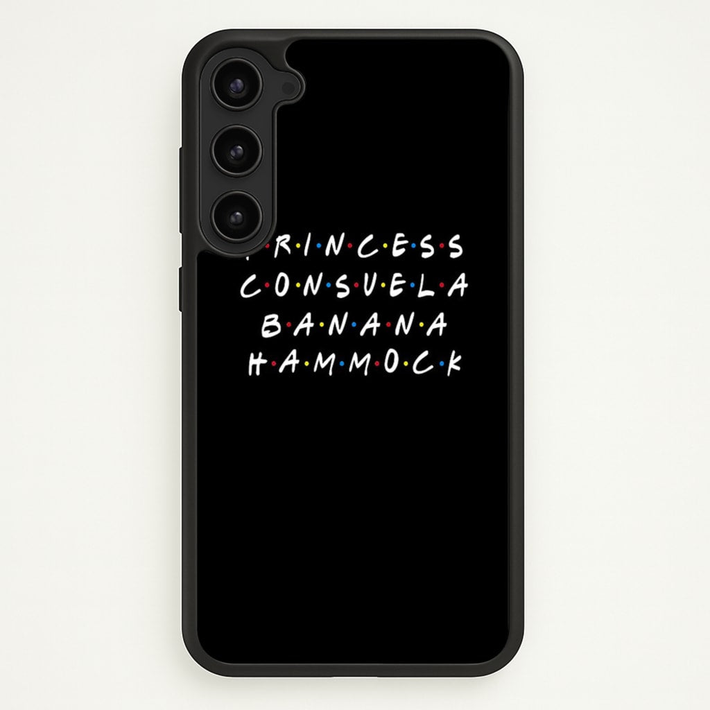 Princess Consuela Banana Hammock  - Friends Phone Case for Galaxy S23
