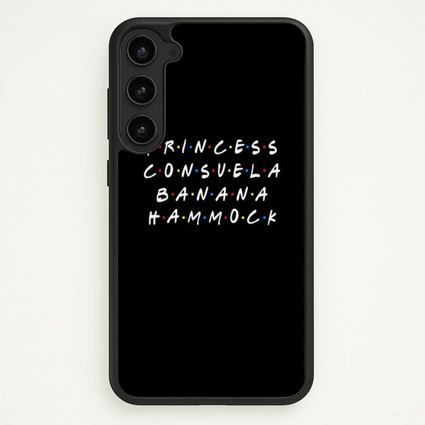 Princess Consuela Banana Hammock  - Friends Phone Case for Galaxy S23