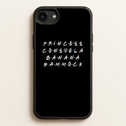Princess Consuela Banana Hammock  - Friends Phone Case for iPhone 6 / 7 / 8 / SE