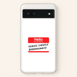 Princess Phoebe  - Friends Phone Case for Google Pixel 6a