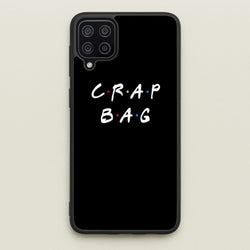 Crap Bag  - Friends Phone Case for Galaxy A12