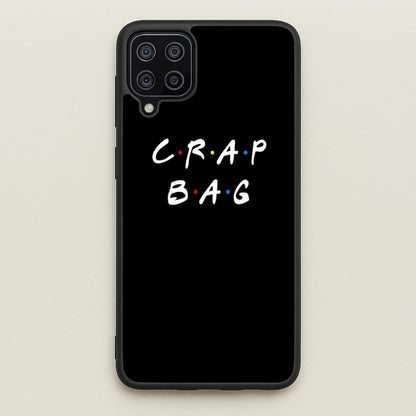 Crap Bag  - Friends Phone Case for Galaxy A12