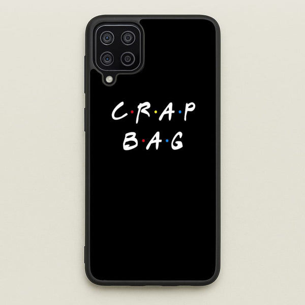 Crap Bag  - Friends Phone Case for Galaxy A12