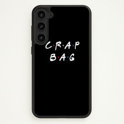 Crap Bag  - Friends Phone Case for Galaxy S23