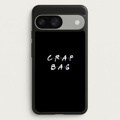 Crap Bag  - Friends Phone Case for Google Pixel 9 / 9 Pro