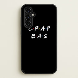 Crap Bag  - Friends Phone Case for Galaxy A54
