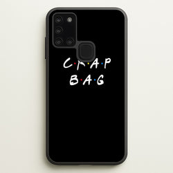 Crap Bag  - Friends Phone Case for Galaxy A21s