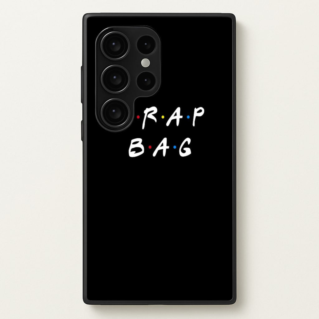 Crap Bag  - Friends Phone Case for Galaxy S24 Ultra