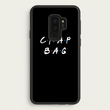 Crap Bag  - Friends Phone Case for Galaxy S9 Plus