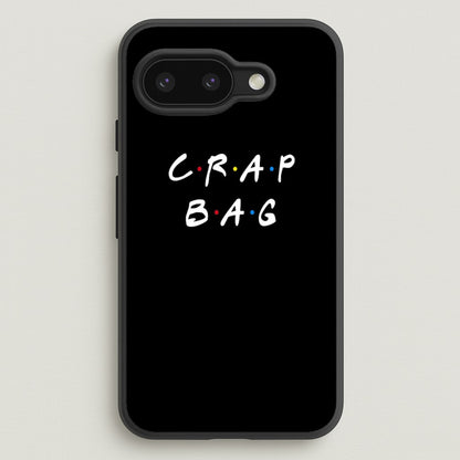 Crap Bag  - Friends Phone Case for Google Pixel 9a