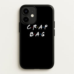 Crap Bag  - Friends Phone Case for iPhone 12 Mini