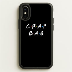 Crap Bag  - Friends Phone Case for iPhone X / XS
