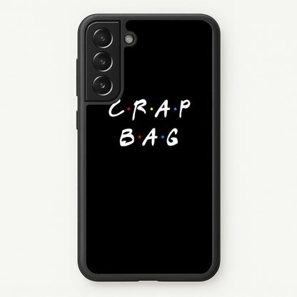 Crap Bag  - Friends Phone Case for Galaxy S21FE