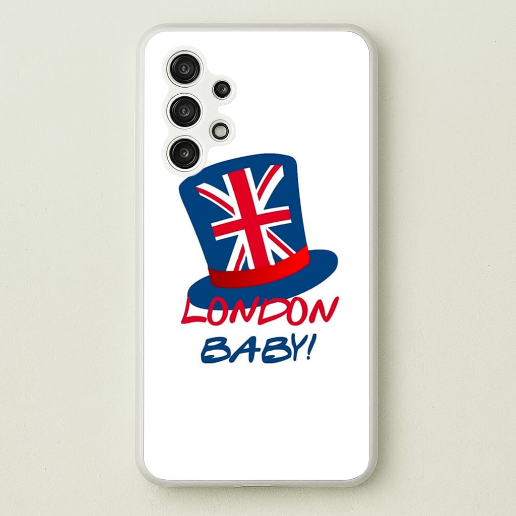 London Baby  - Friends Phone Case for Galaxy A13
