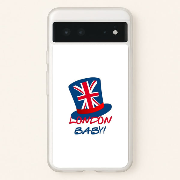 London Baby  - Friends Phone Case for Google Pixel 6