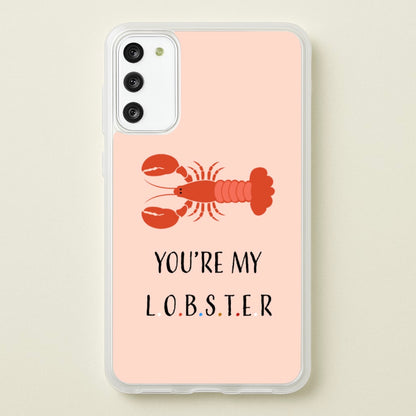 You're My Lobster  - Friends Phone Case for Galaxy A41