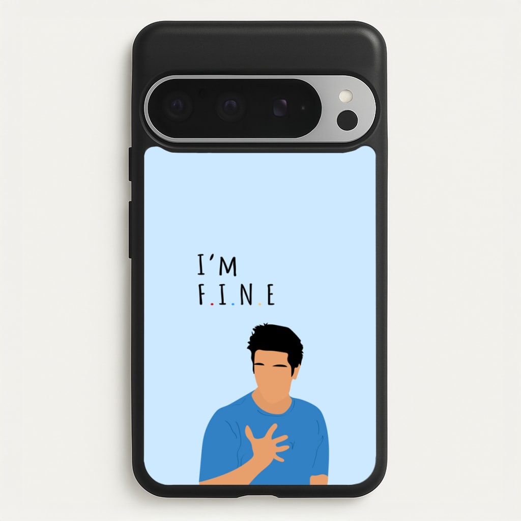 I'm Fine  - Friends Phone Case for Google Pixel 9 Pro XL
