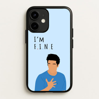 I'm Fine  - Friends Phone Case for iPhone 12 Mini