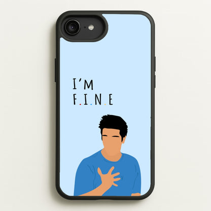 I'm Fine  - Friends Phone Case for iPhone 6 Plus / 7 Plus / 8 Plus