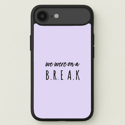 We Were On A Break Phone Case for iPhone 17 Air