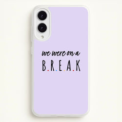 We Were On A Break  - Friends Phone Case for Galaxy S25 Edge