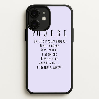 Spelling Phoebe  - Friends Phone Case for iPhone 11