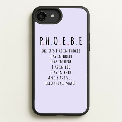 Spelling Phoebe  - Friends Phone Case for iPhone 6 Plus / 7 Plus / 8 Plus