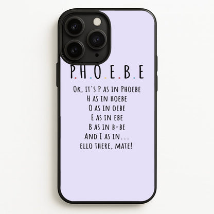 Spelling Phoebe  - Friends Phone Case for iPhone 11 Pro Max
