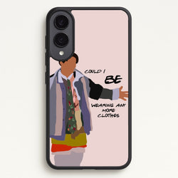 Could I Be Wearing Any More Clothes  - Friends Phone Case for Galaxy S25 Edge