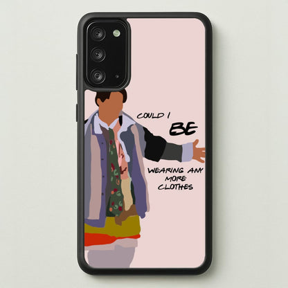 Could I Be Wearing Any More Clothes  - Friends Phone Case for Galaxy Note 20