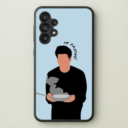My Fajitas  - Friends Phone Case for Galaxy A13