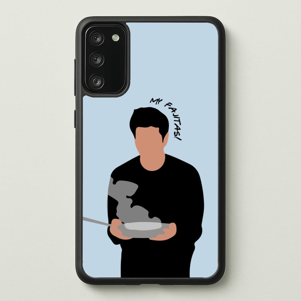 My Fajitas  - Friends Phone Case for Galaxy S20FE