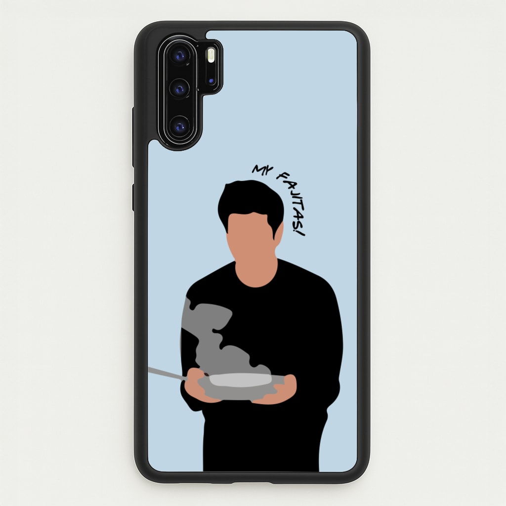 My Fajitas  - Friends Phone Case for Huawei P30 Pro
