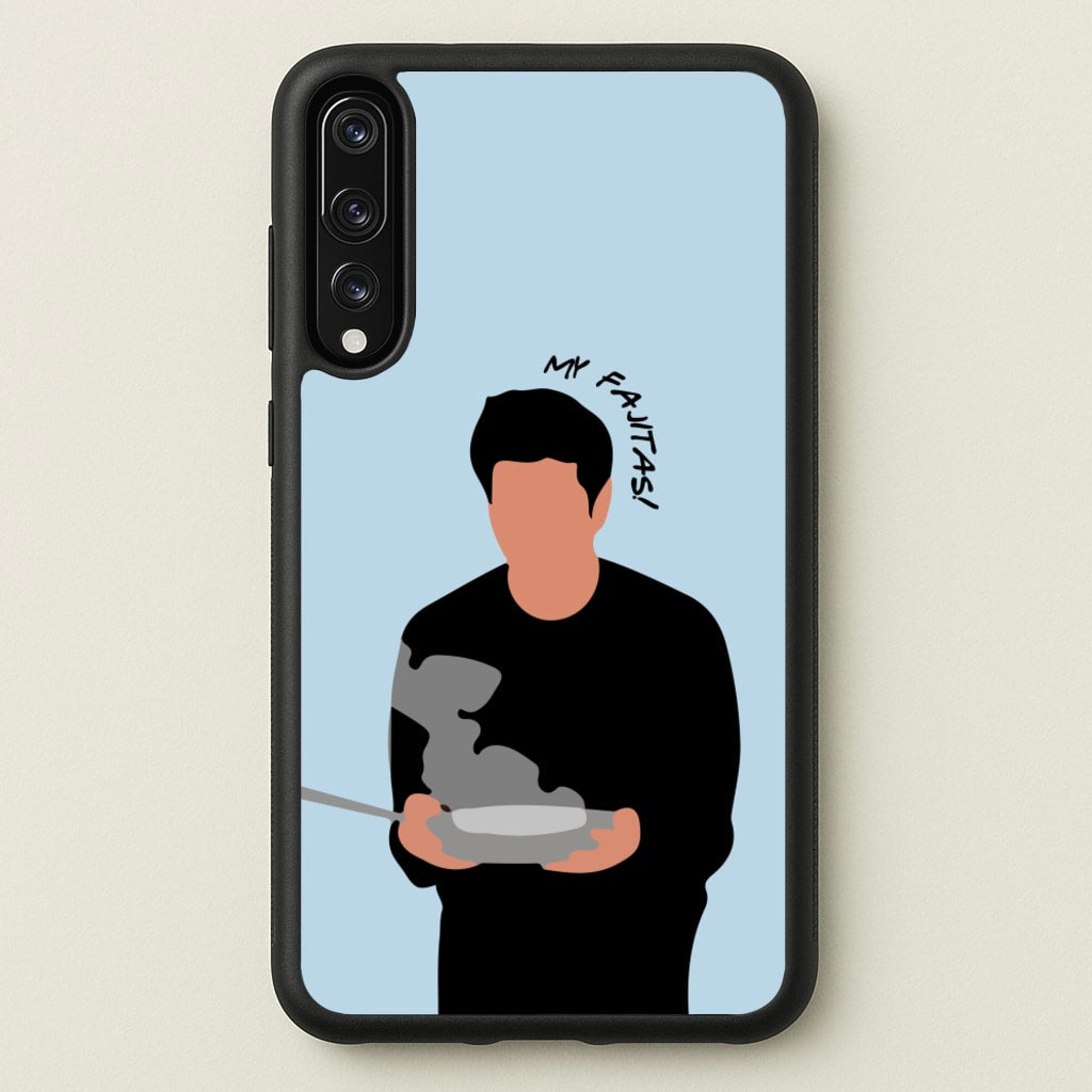 My Fajitas  - Friends Phone Case for Huawei P20 Pro